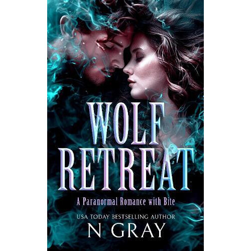 Wolf Retreat by N Gray Paperback Book