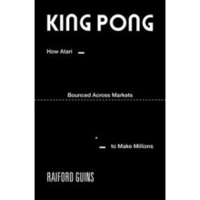 King PONG by Raiford Guins Paperback Book