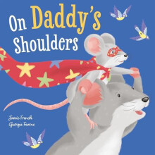 On Daddys Shoulders by Jamie French Paperback Book