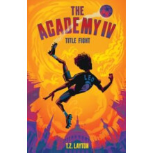 The Academy IV Title Fight A FunFilled Football Adventure The Academy