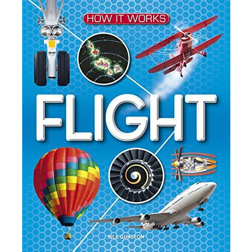 How It Works Flight by Gunston Bill OBE Hardcover Book