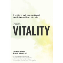 Reclaim Vitality by Wilson Leah JD Hardcover Book