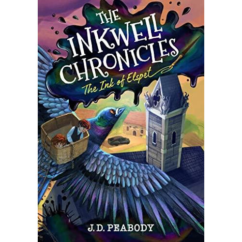 Inkwell Chronicles by J. D. Peabody Paperback Book