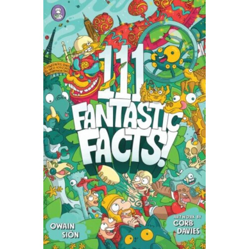 111 Fantastic Facts by Owain Sion Paperback Book