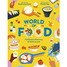 World of Food by Sandra Lawrence Paperback Book