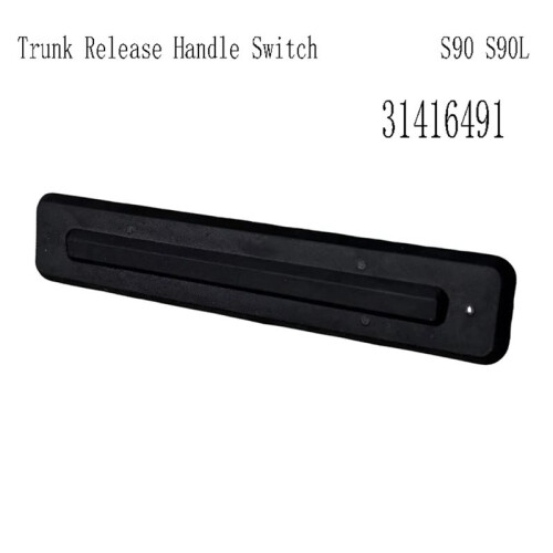 31416491 Rear Tailgate Handle Trunk Release Handle  for  S90 S90L 1