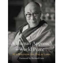 Human Approach to World Peace Special Edition by Dalai Lama Hardcover