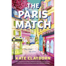 Paris Match by Kate Clayborn Paperback Book