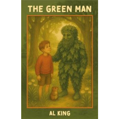 THE GREEN MAN by AL KING Paperback Book