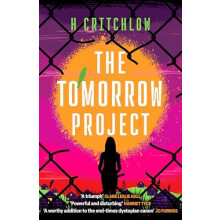 Tomorrow Project by H Critchlow Hardcover Book