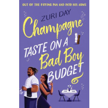 Champagne Taste On A Bad Boy Budget by Zuri Day Paperback Book
