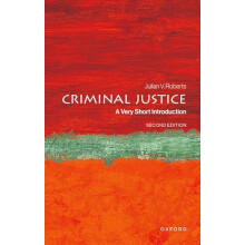 Criminal Justice by Roberts Prof Julian V. Emeritus Professor of Crimi