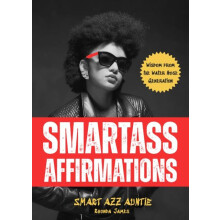 Smartass Affirmations by Rhonda James Paperback Book