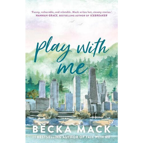 Play with Me by Becka Mack Paperback Book