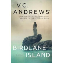 Birdlane Island A Novel by V.C. Andrews Hardcover Book