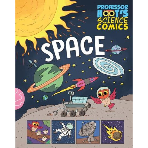 Professor Hoots Science Comics Space by Minerva Black Paperback Book