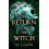 Return Of The Witch by M.J. Caan Paperback Book 1