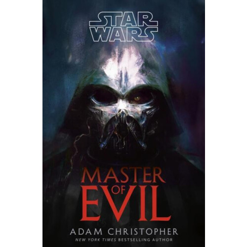Star Wars Master of Evil by Adam Christopher Hardcover Book