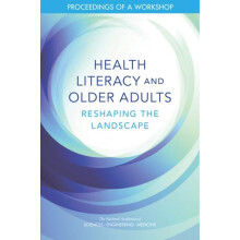 Health Literacy and Older Adults by Roundtable on Health Literacy Pape