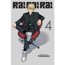 Rai Rai Rai Vol. 4 by Yoshiaki Paperback Book