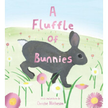 Fluffle of Bunnies by Christie Matheson Hardcover Book