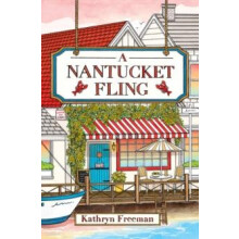Nantucket Fling by Kathryn Freeman Paperback Book