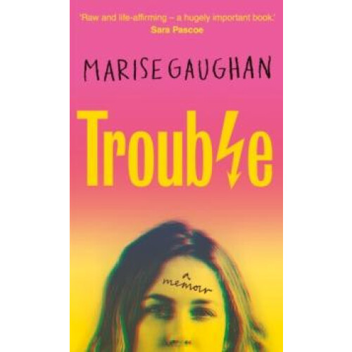 Trouble by Marise Gaughan Hardcover Book