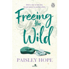 Freeing the Wild by Paisley Hope Paperback Book