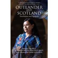 Outlander and Scotland by Gillebride MacMillan Paperback Book