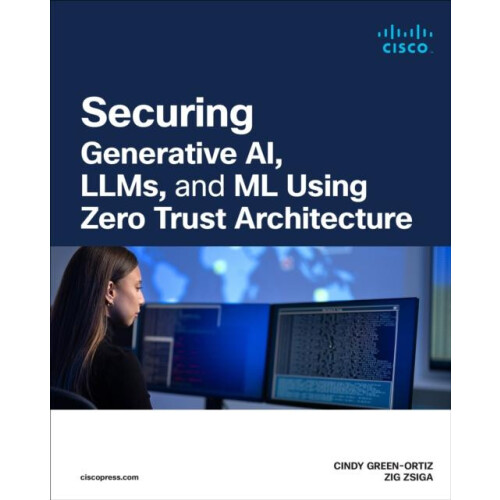 Securing AI Using Zero Trust Principles by Saskia Schroer Paperback Bo