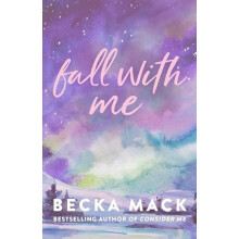 Fall with Me by Becka Mack Paperback Book
