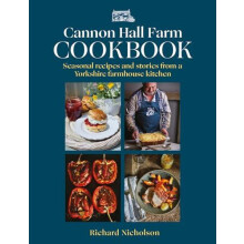 Cannon Hall Farm Cookbook by The Nicholson Family Hardcover Book