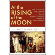 At the Rising of the Moon by Marc Mulholland Paperback Book