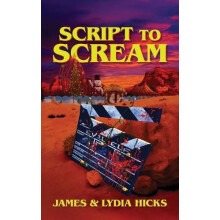 Script to Scream by Lydia Hicks Paperback Book