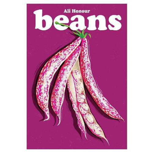 Beans by Ali Honour Hardcover Book