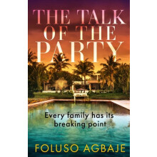 Talk of the Party by Foluso Agbaje Paperback Book