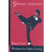 Bruce Lee Striking Thoughts by Bruce Lee Paperback Book