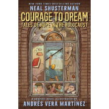 Courage to Dream by Neal Shusterman Paperback Book