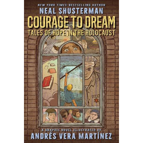 Courage to Dream by Neal Shusterman Paperback Book