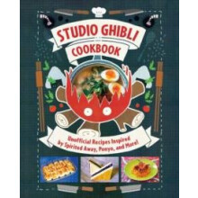 Studio Ghibli Cookbook by MinhTri Vo Hardcover Book