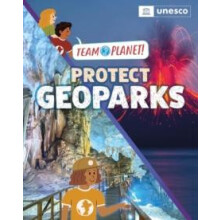 Team Planet Protect Geoparks by Louise Spilsbury Paperback Book