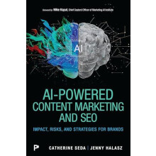 AIPowered Content Marketing and SEO by Jenny Halasz Paperback Book