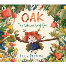 Oak the Littlest Leaf Girl by Lucy Fleming Paperback Book