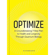 Optimize A Groundbreaking 7Step Plan to Health and Longevity Through Q