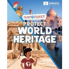 Team Planet Protect World Heritage by Louise Spilsbury Paperback Book