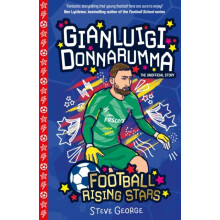 Football Rising Stars Gianluigi Donnarumma by Steve George Paperback B