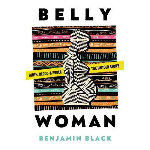 Belly Woman by Benjamin Black Paperback Book