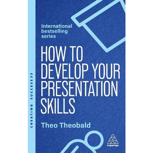 How to Develop Your Presentation Skills Inspire and Inform with Clarit