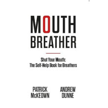 Mouth Breather by Patrick McKeown Paperback Book