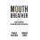 Mouth Breather by Patrick McKeown Paperback Book 1